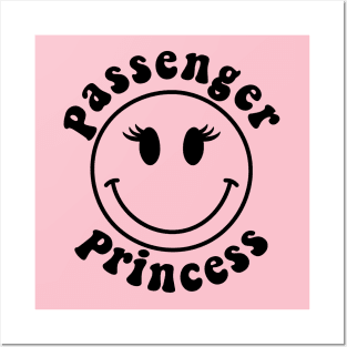 Passenger Princess Funny Design For Girlfriend and Boyfriend Posters and Art